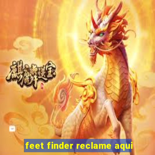 feet finder reclame aqui